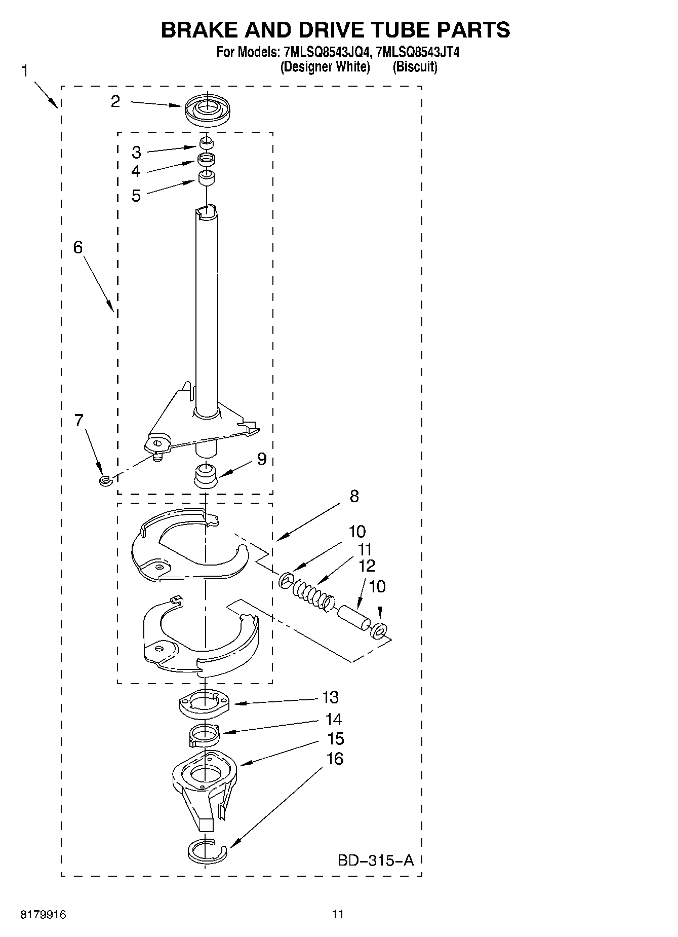 07 - BRAKE AND DRIVE TUBE