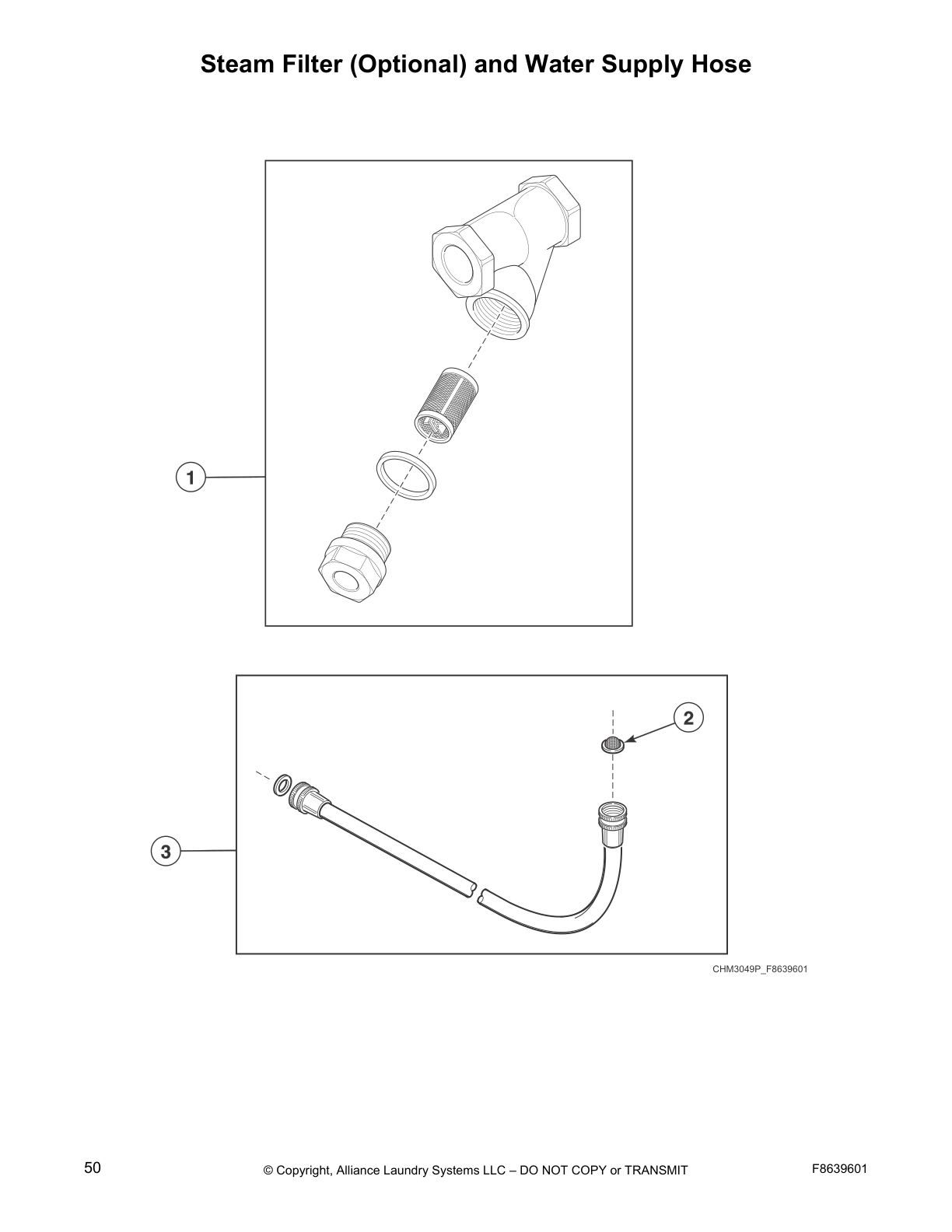 Steam Filter (Optional) and Water Supply Hose