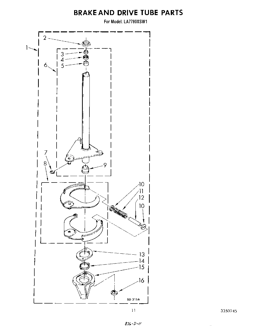 09 - BRAKE AND DRIVE TUBE