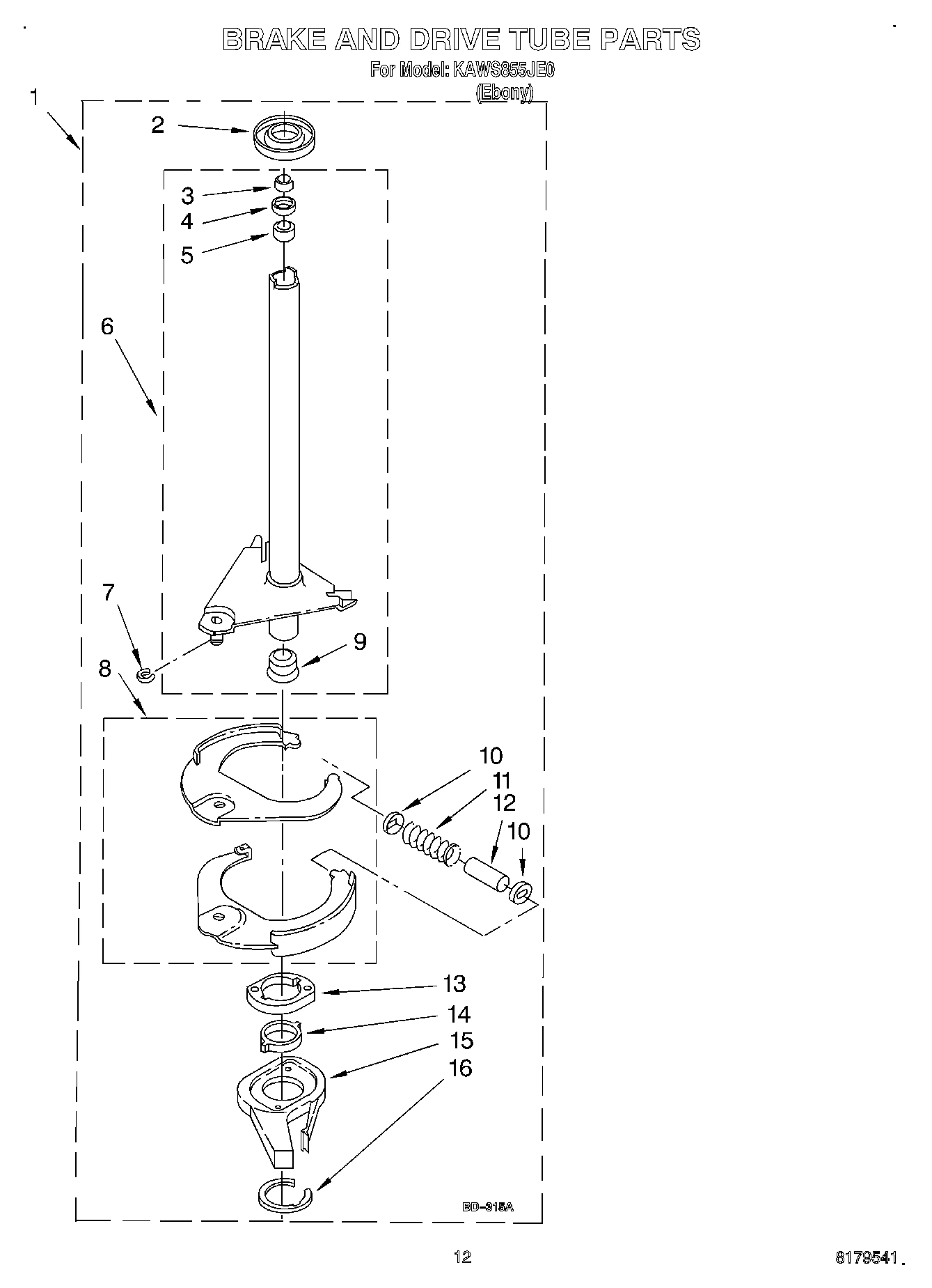 09 - BRAKE AND DRIVE TUBE