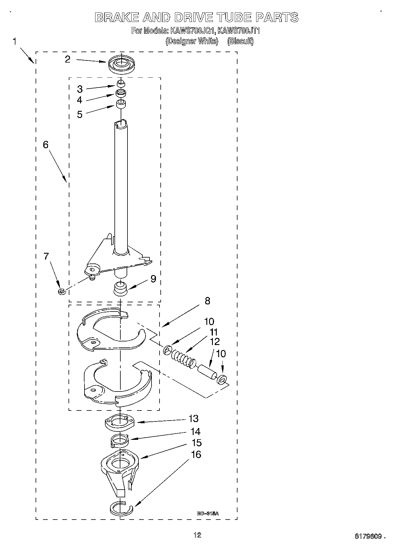 09 - BRAKE AND DRIVE TUBE