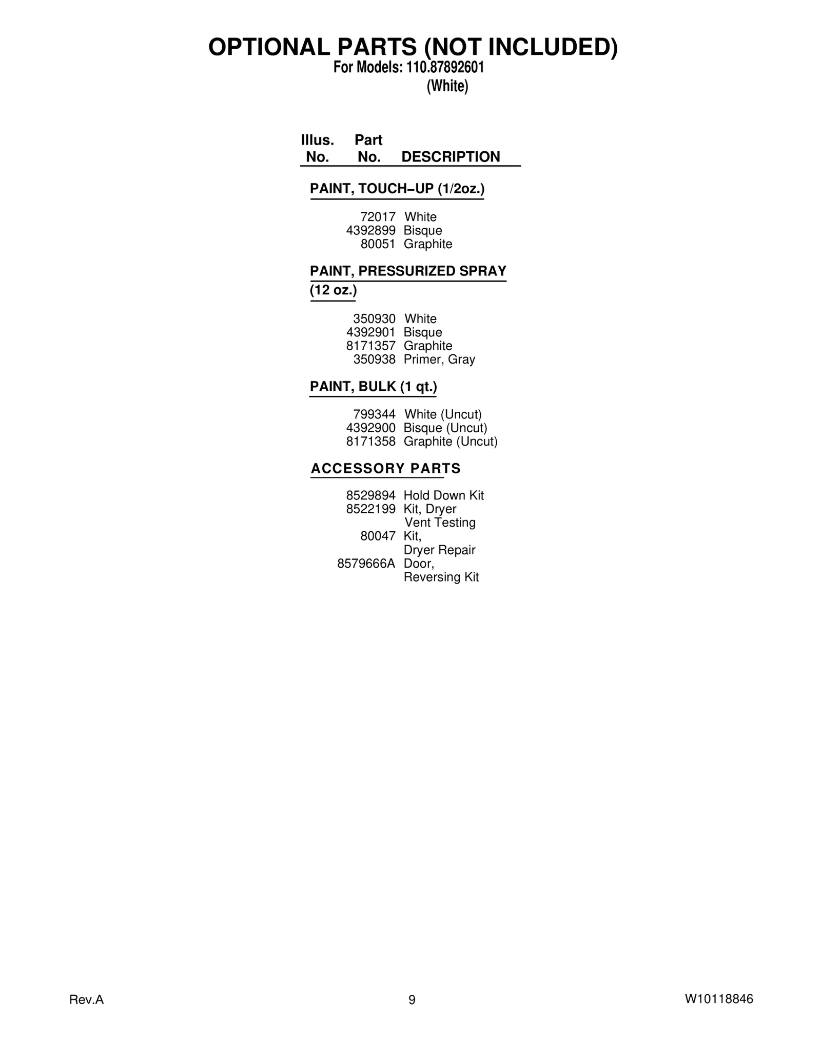 OPTIONAL PARTS (NOT INCLUDED)