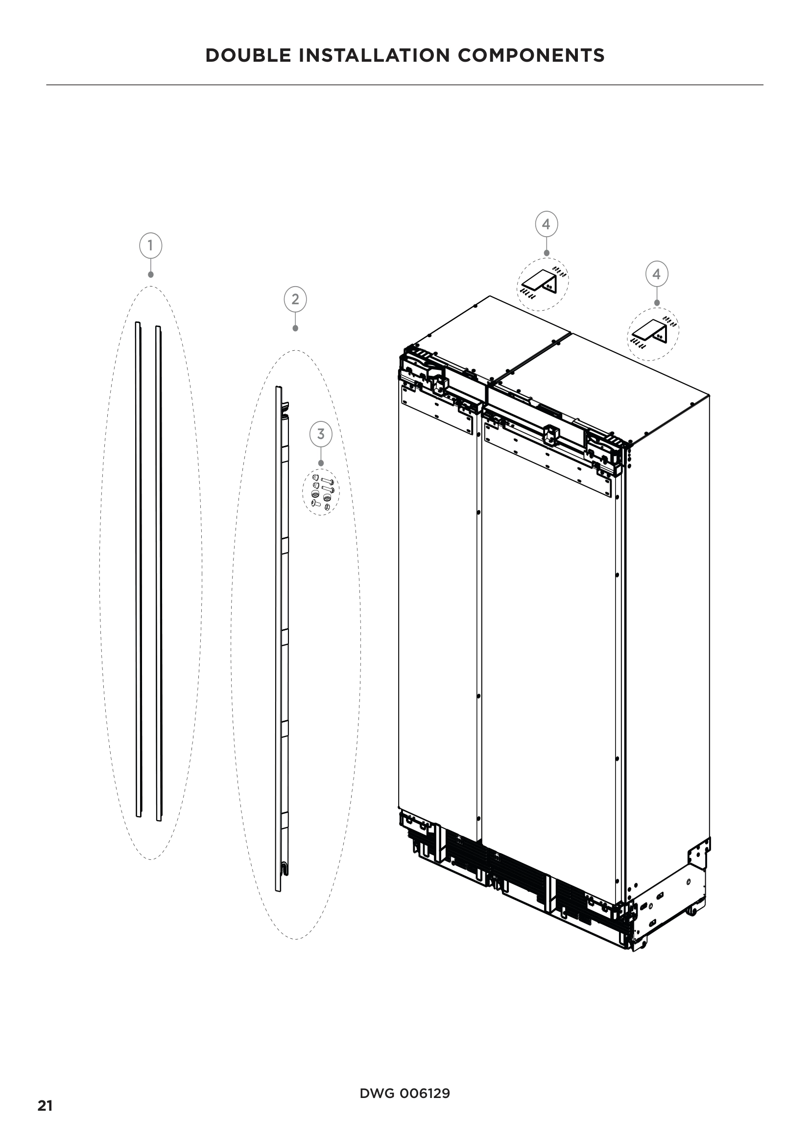 DOUBLE INSTALLATION COMPONENTS