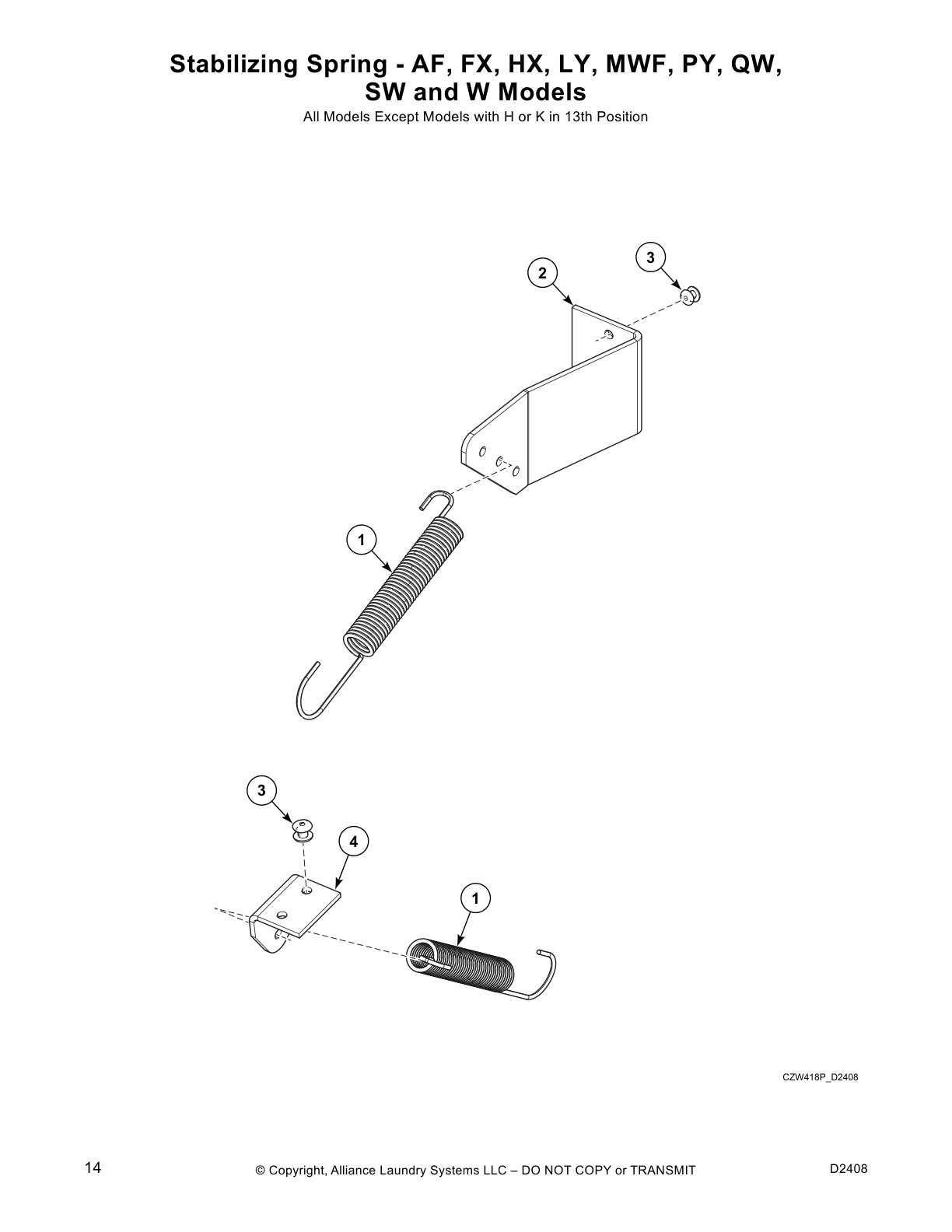 Stabilizing Spring - AF, FX, HX, LY, MWF, PY, QW, 
SW and W Models