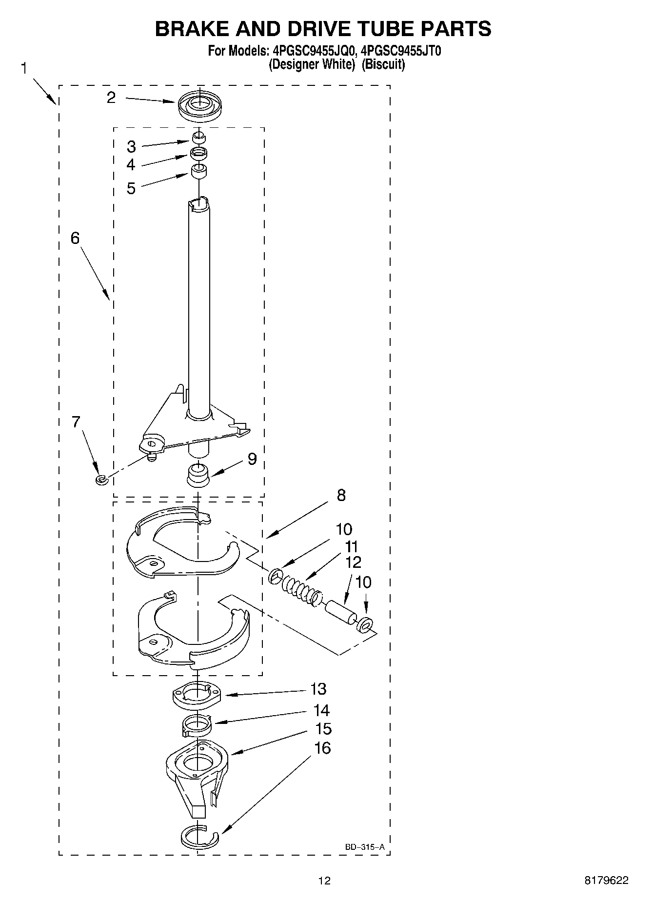 08 - BRAKE AND DRIVE TUBE