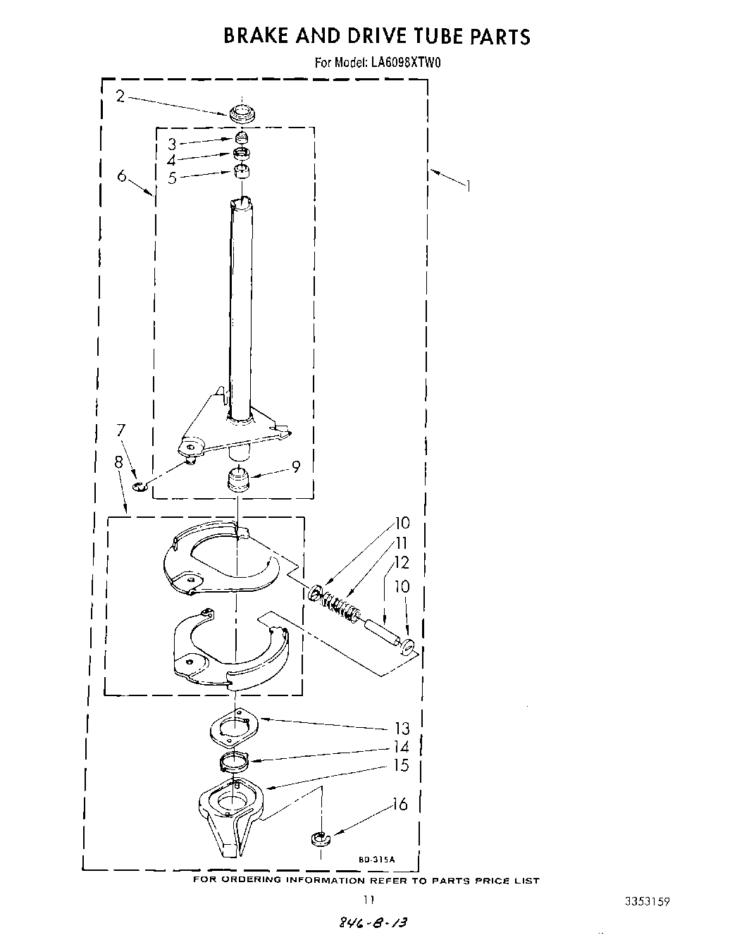 10 - BRAKE AND DRIVE TUBE