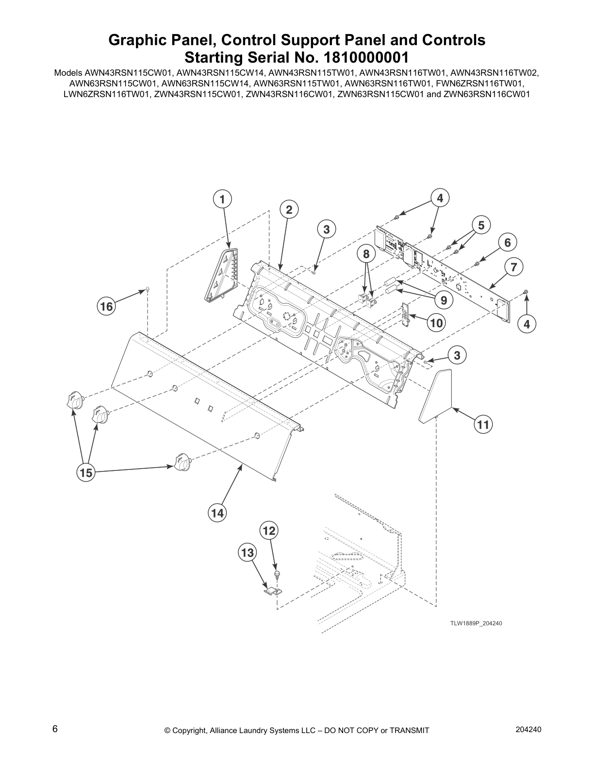 Graphic Panel, Control Support Panel and Controls 
Starting Serial No. 1810000001