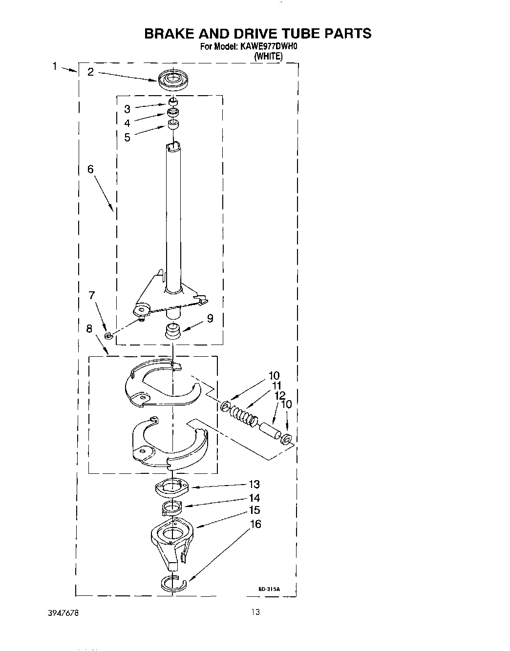 09 - BRAKE AND DRIVE TUBE