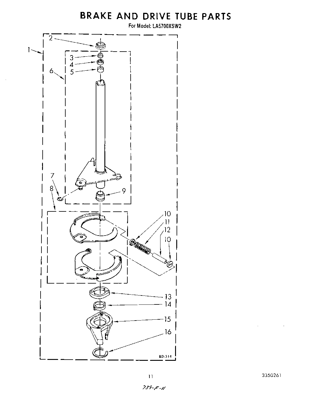 09 - BRAKE AND DRIVE TUBE