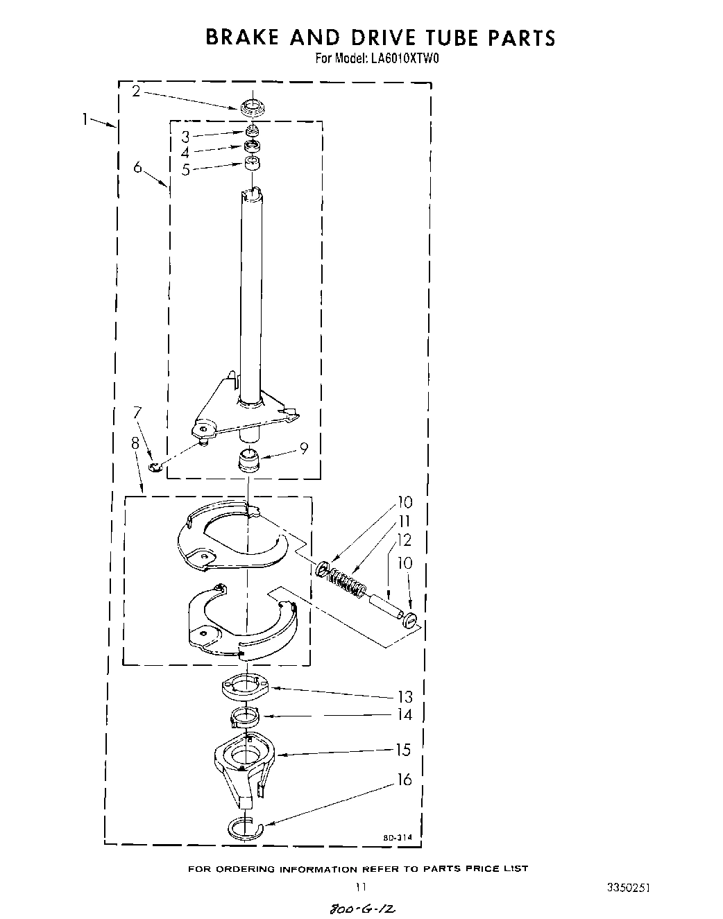 09 - BRAKE AND DRIVE TUBE