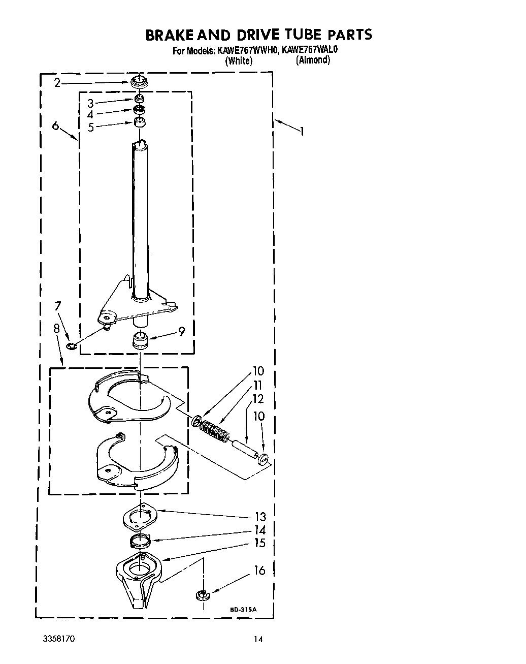 11 - BRAKE AND DRIVE TUBE