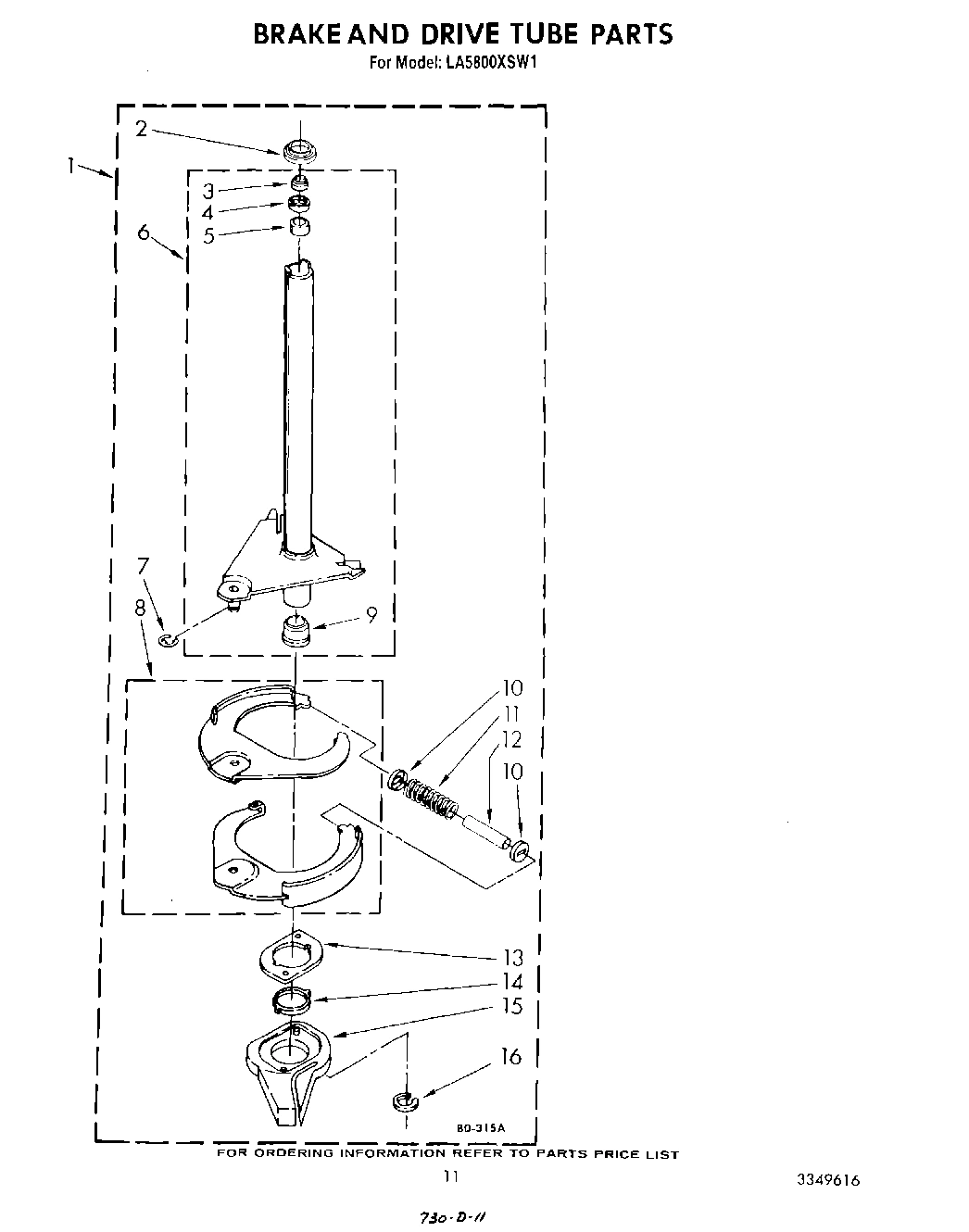 09 - BRAKE AND DRIVE TUBE