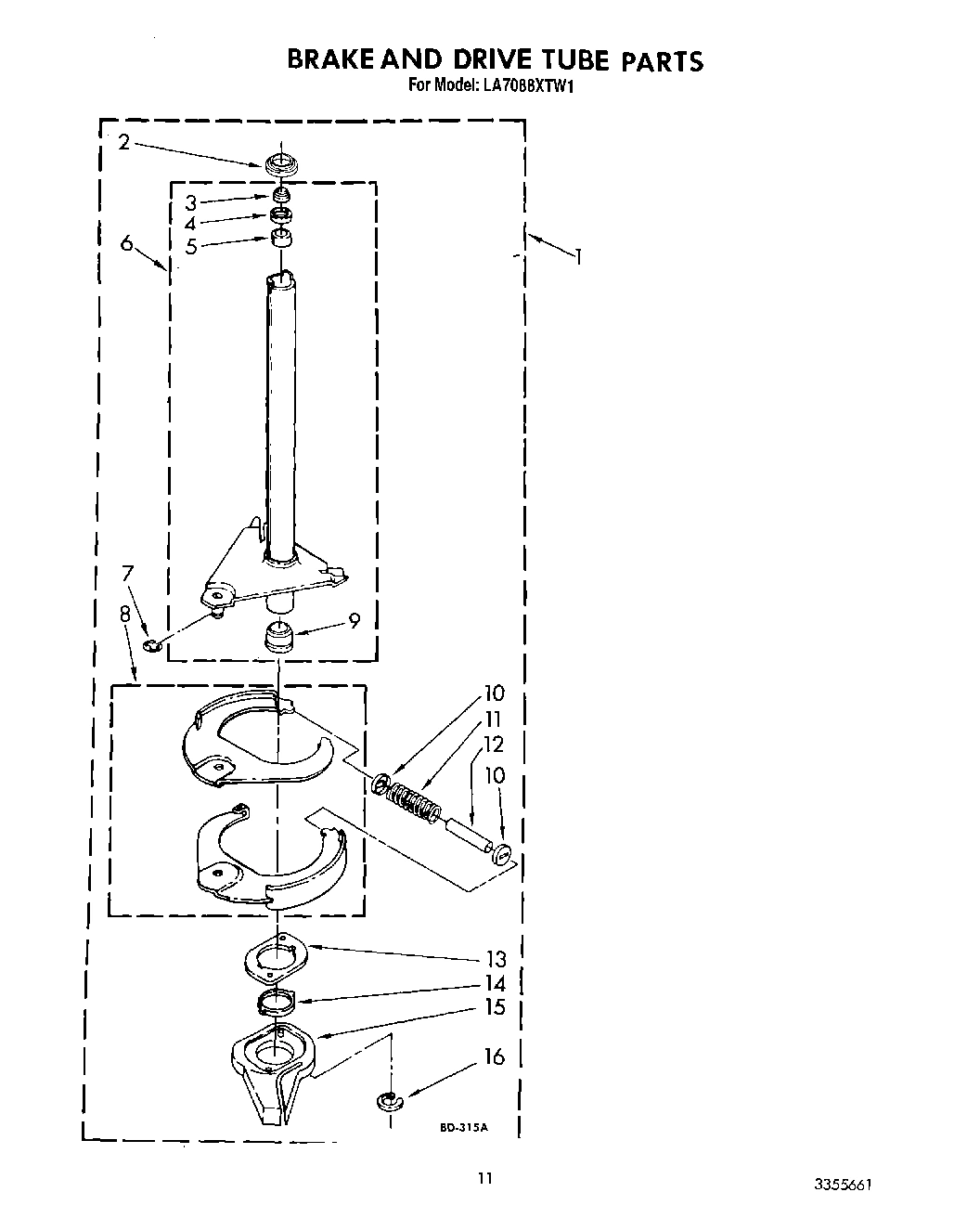 10 - BRAKE AND DRIVE TUBE