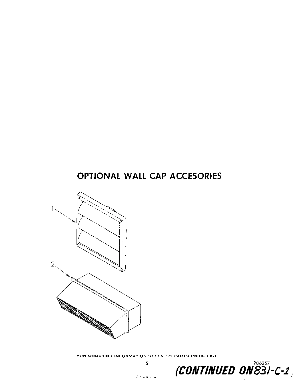 04 - LIT/OPTIONAL WALL CAP