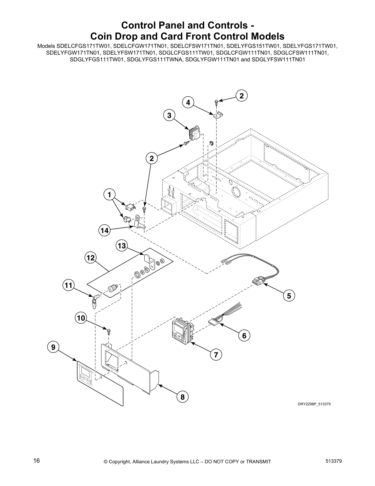 Control Panel and Controls -
Coin Drop and Card Front Control Models