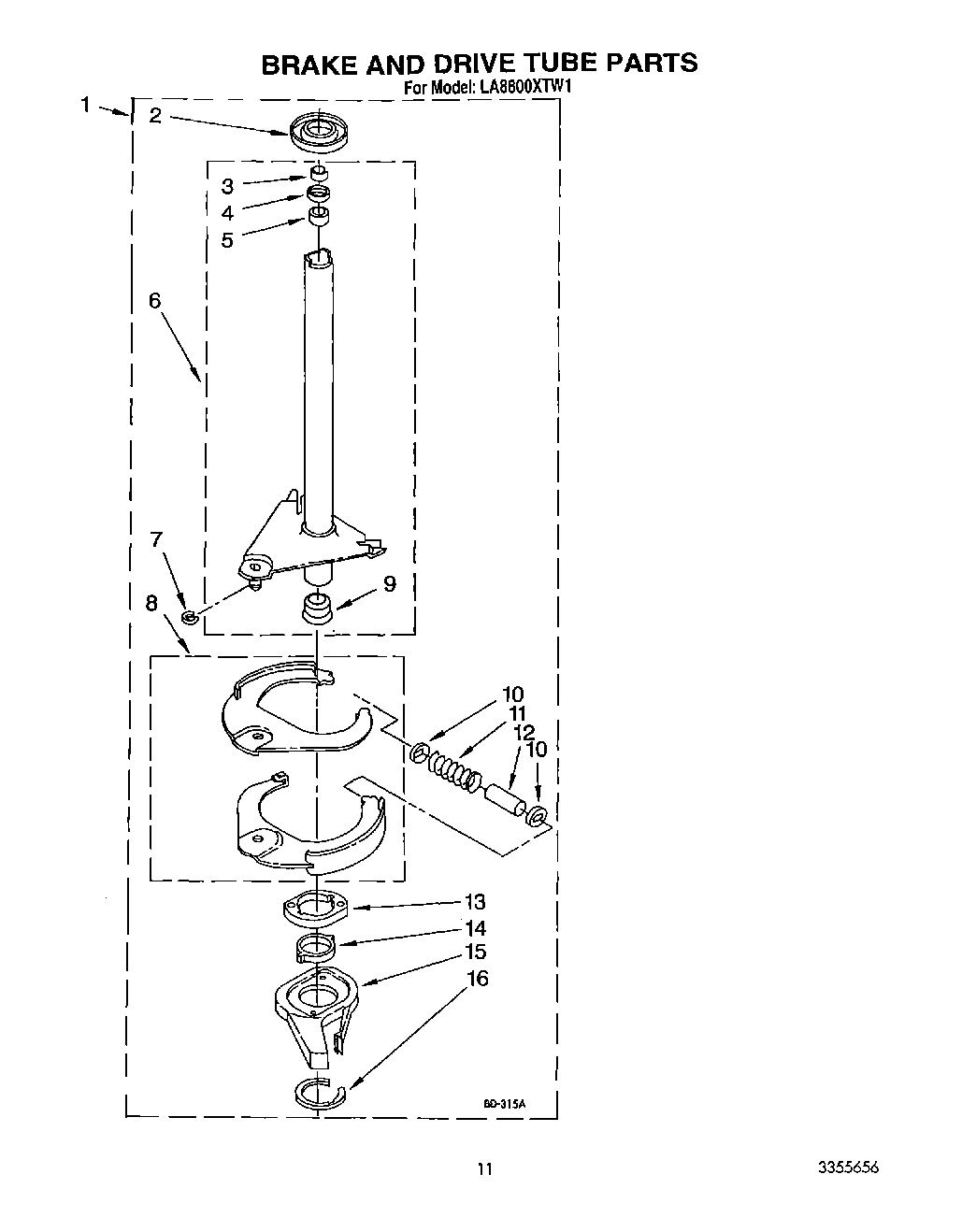 10 - BRAKE AND DRIVE TUBE
