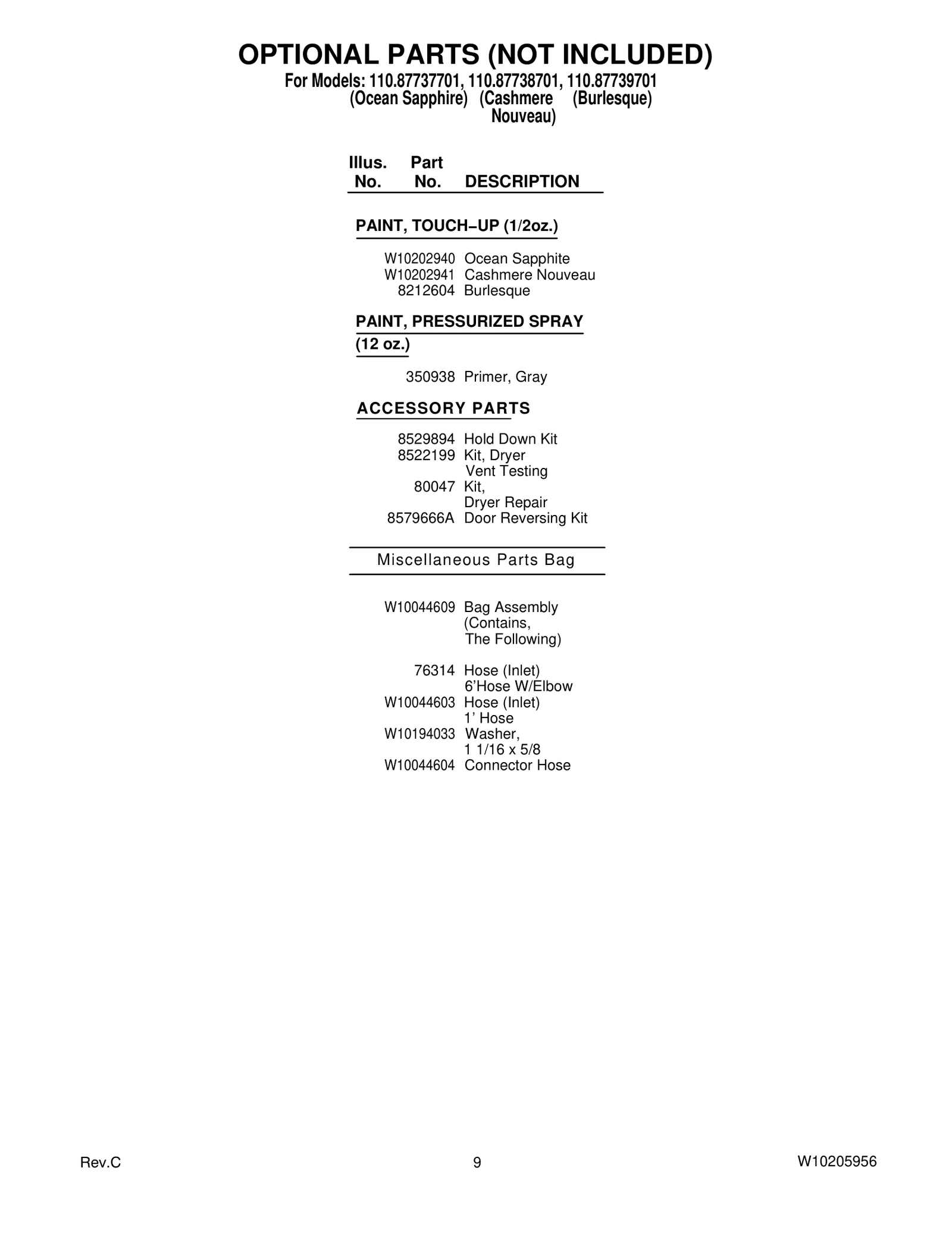 OPTIONAL PARTS (NOT INCLUDED)