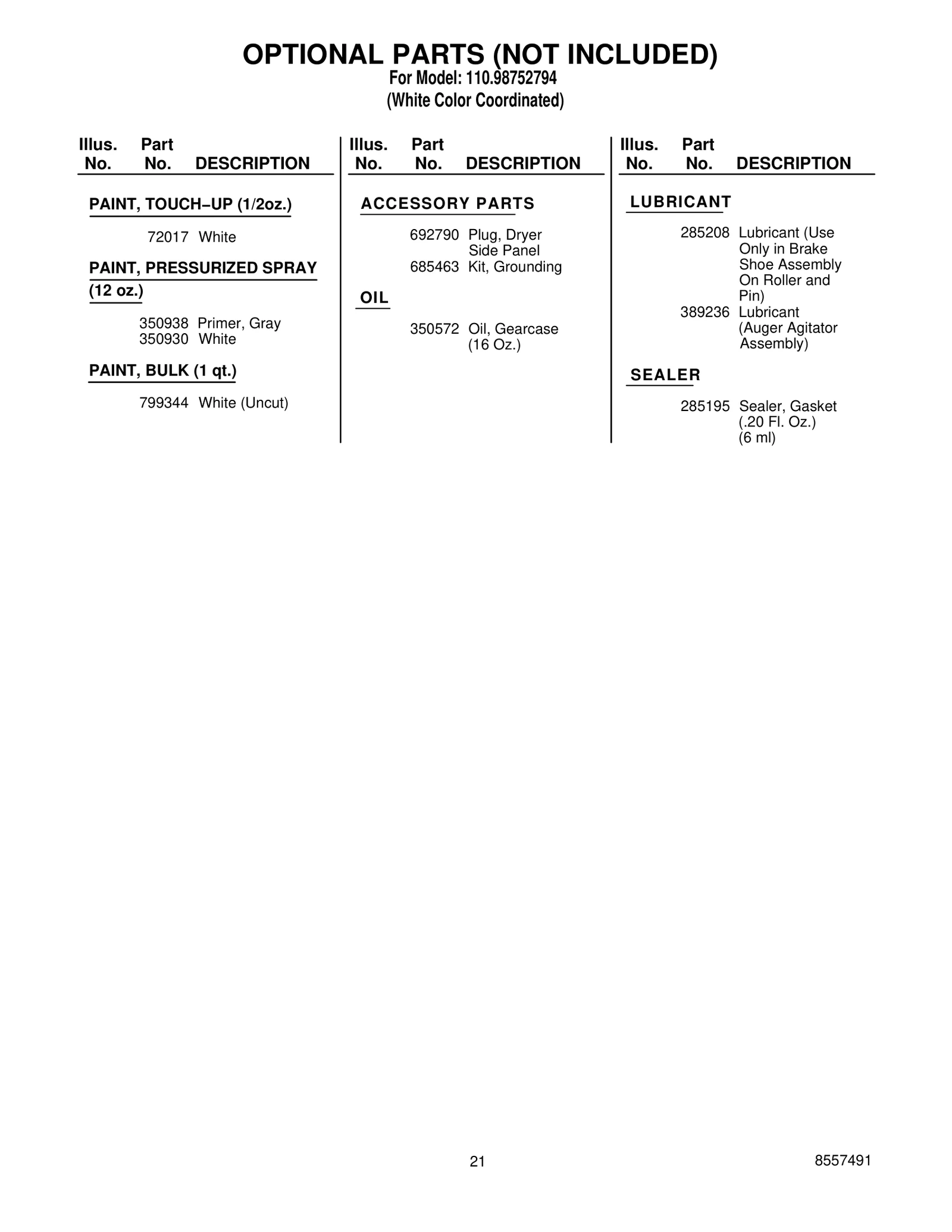 OPTIONAL PARTS (NOT INCLUDED)