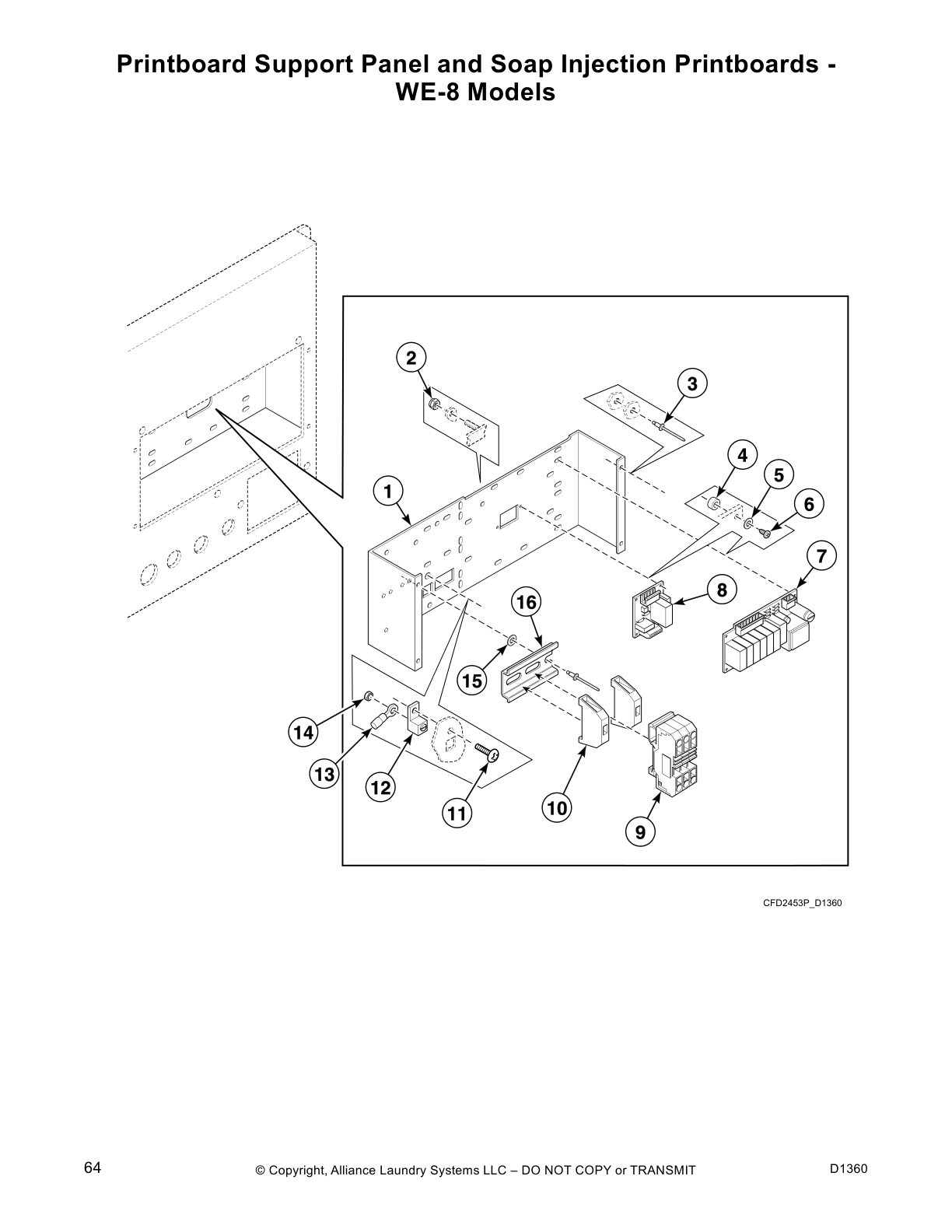 Printboard Support Panel and Soap Injection Printboards - 
WE-8 Models