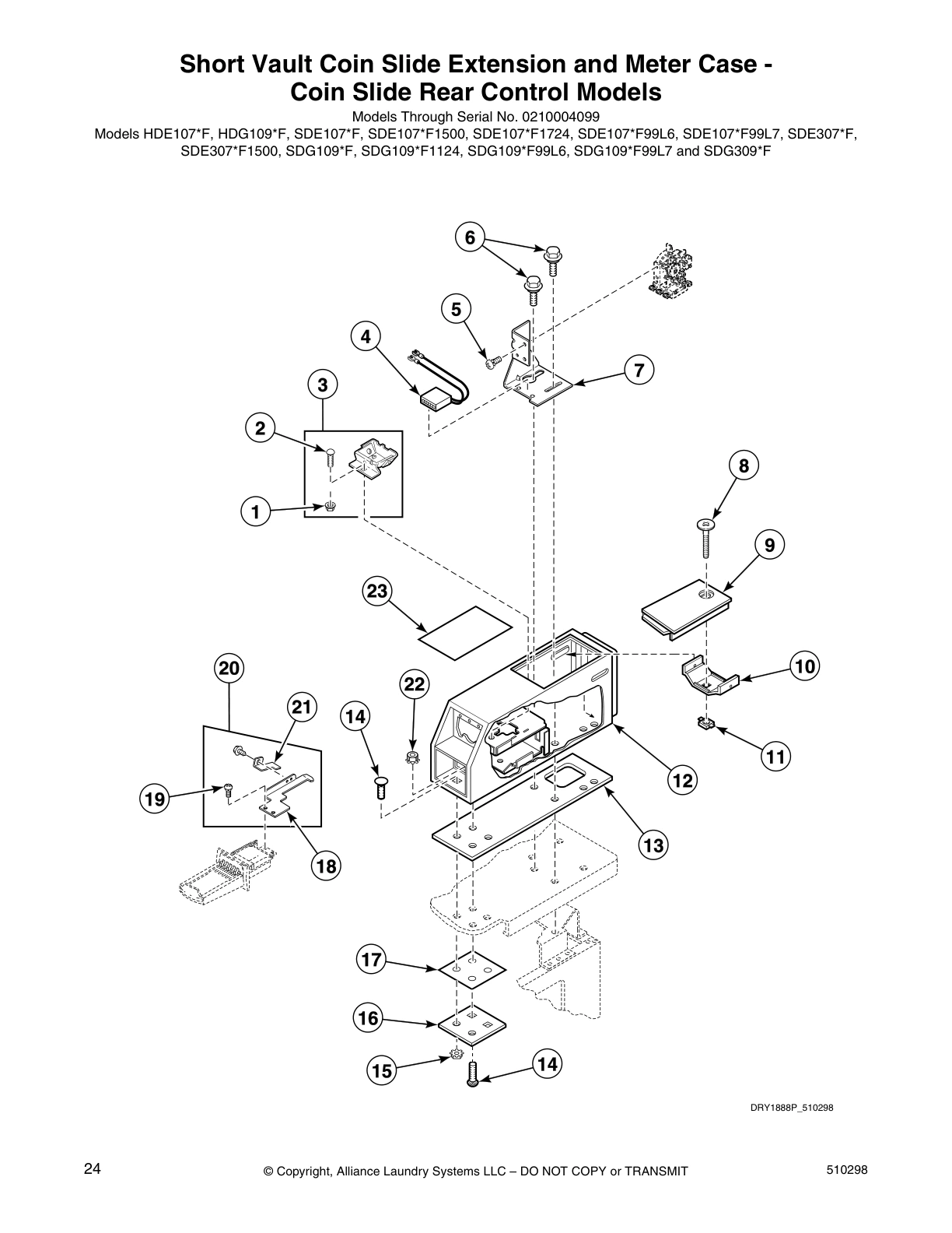 Short Vault Coin Slide Extension and Meter Case -
Coin Slide Rear Control Models