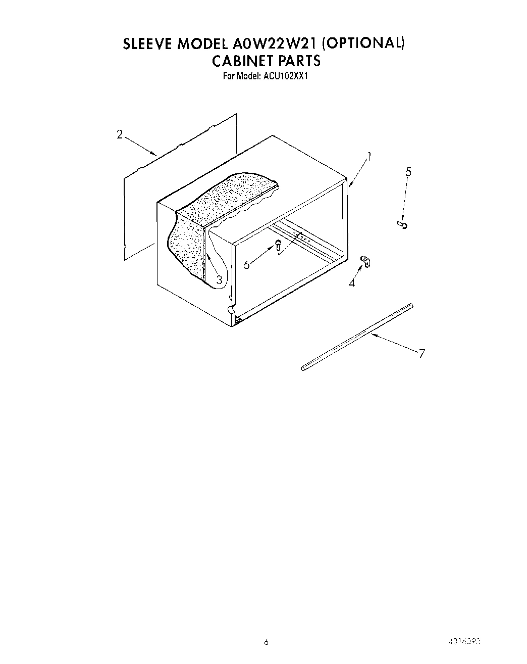 04 - SLEEVE MODEL A0W22W21 (OPT.)