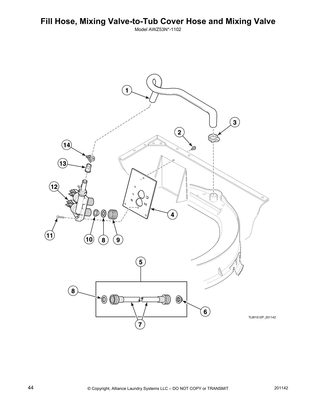 Fill Hose, Mixing Valve-to-Tub Cover Hose and Mixing Valve