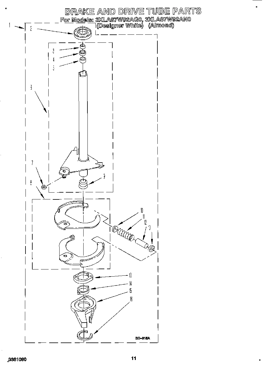 08 - BRAKE AND DRIVE TUBE