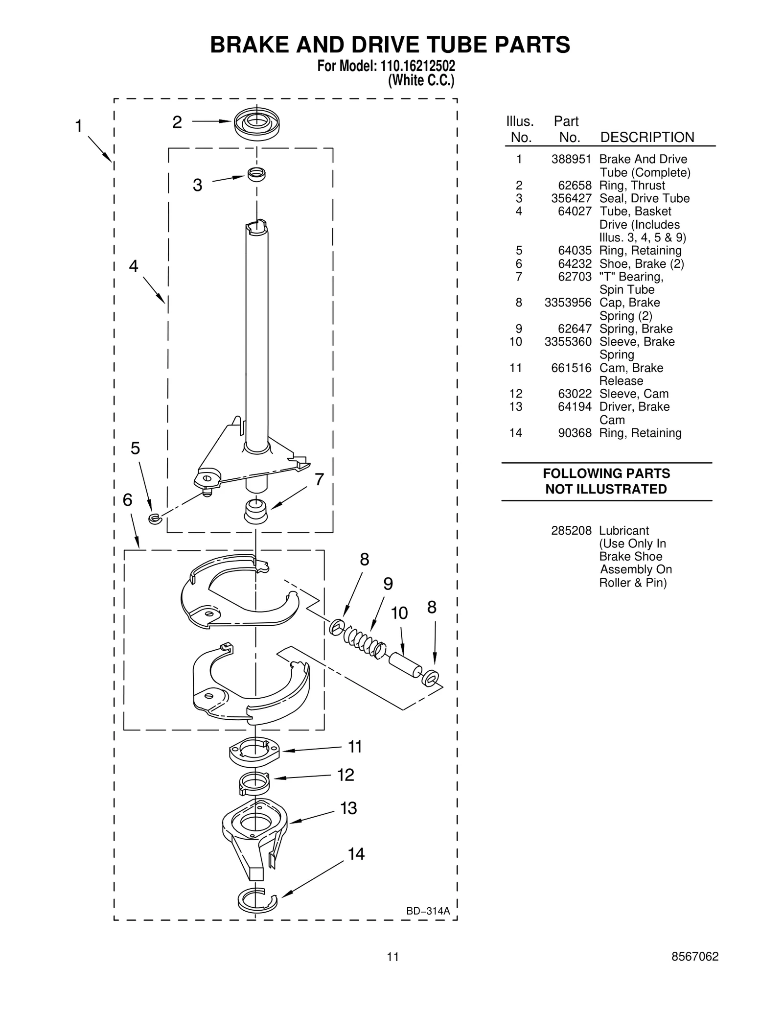 BRAKE AND DRIVE TUBE PARTS
