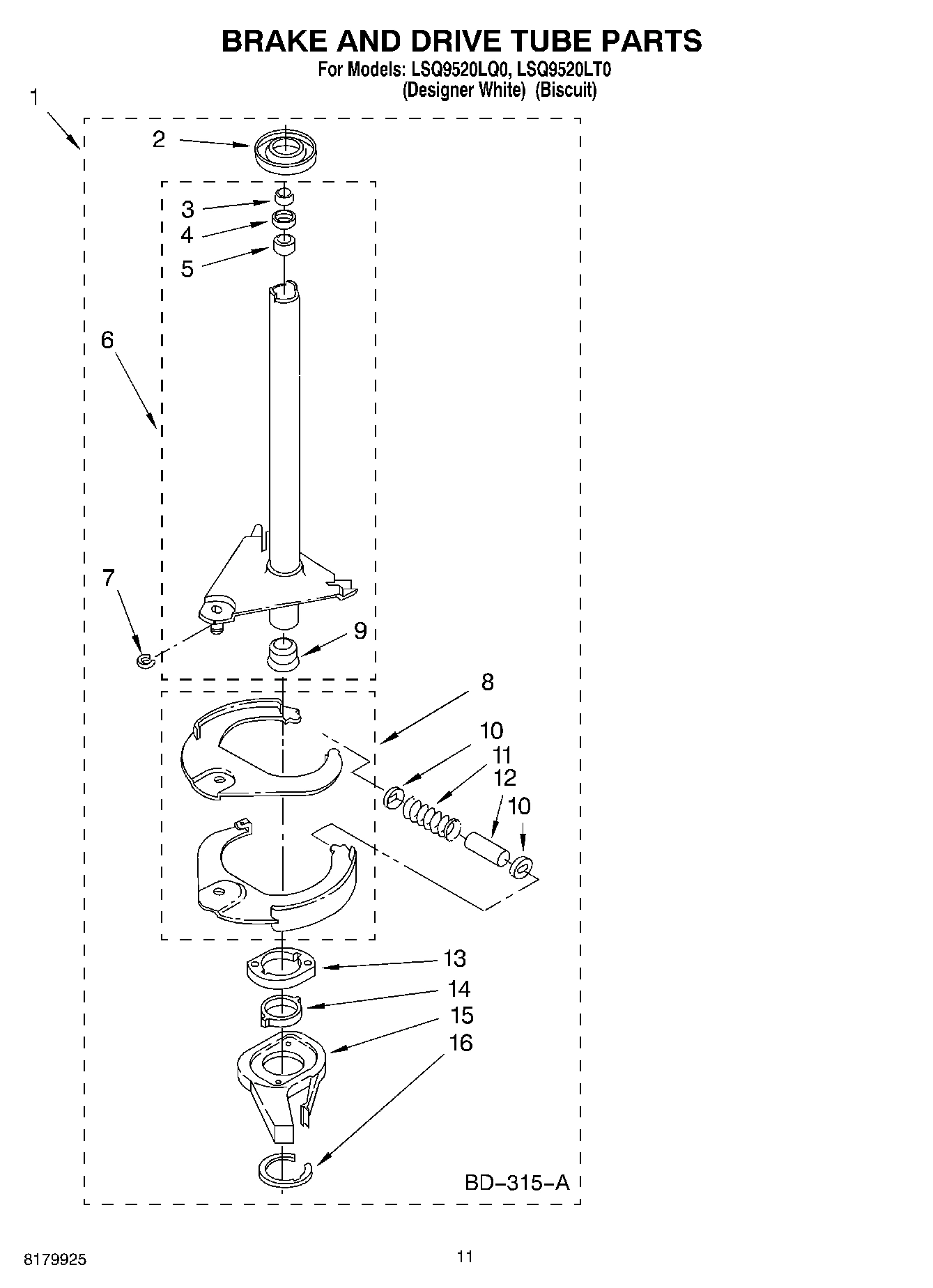 07 - BRAKE AND DRIVE TUBE