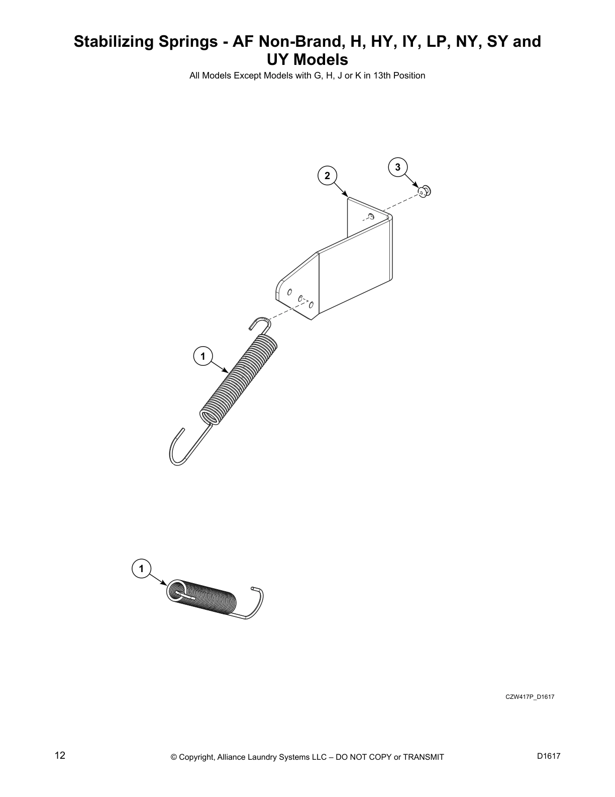 Stabilizing Springs - AF Non-Brand, H, HY, IY, LP, NY, SY and 
UY Models