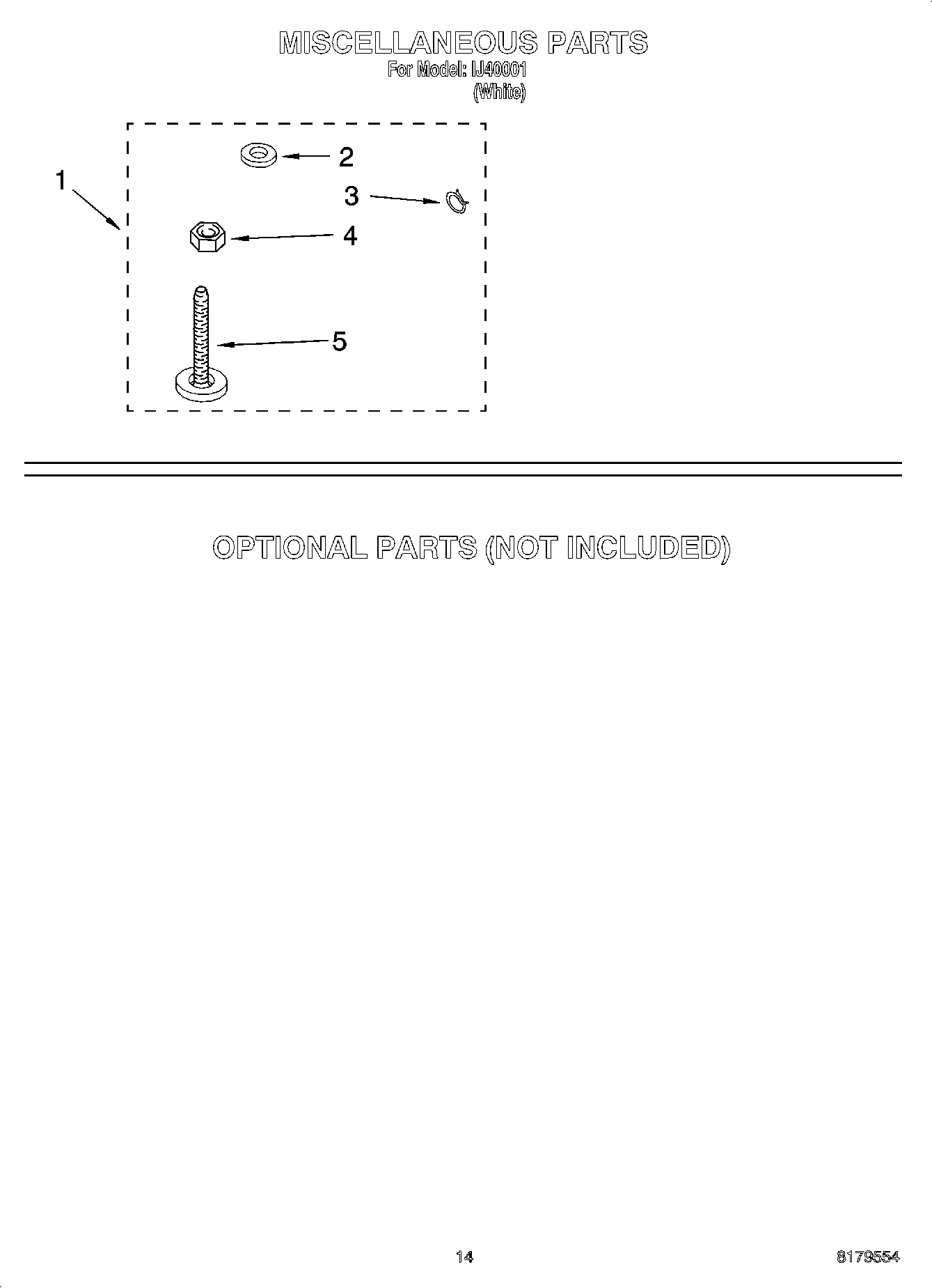 10 - MISCELLANEOUS PARTS, OPTIONAL PARTS (NOT INCLUDED)