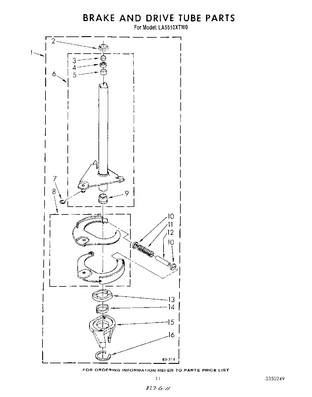 09 - BRAKE AND DRIVE TUBE