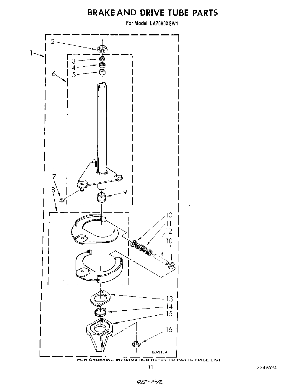 09 - BRAKE AND DRIVE TUBE