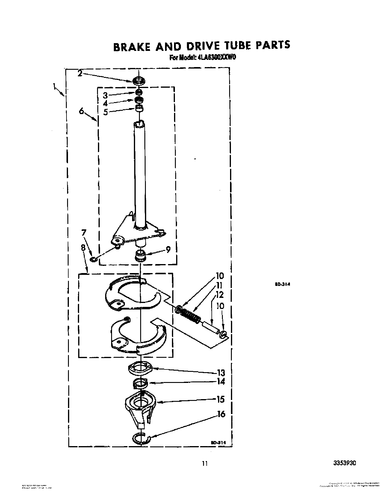 09 - BRAKE AND DRIVE TUBE
