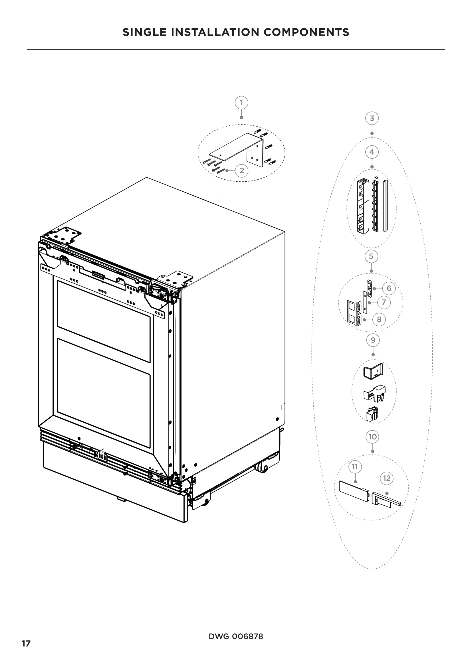 SINGLE INSTALLATION COMPONENTS
