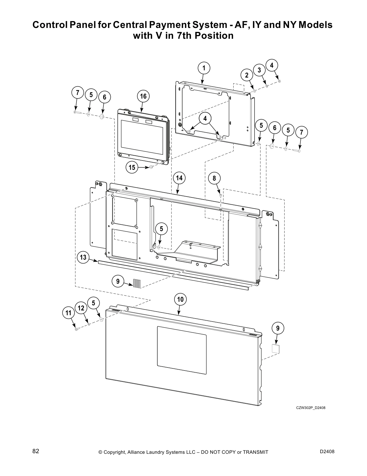 Control Panel for Central Payment System - AF, IY and NY Models
with V in 7th Position