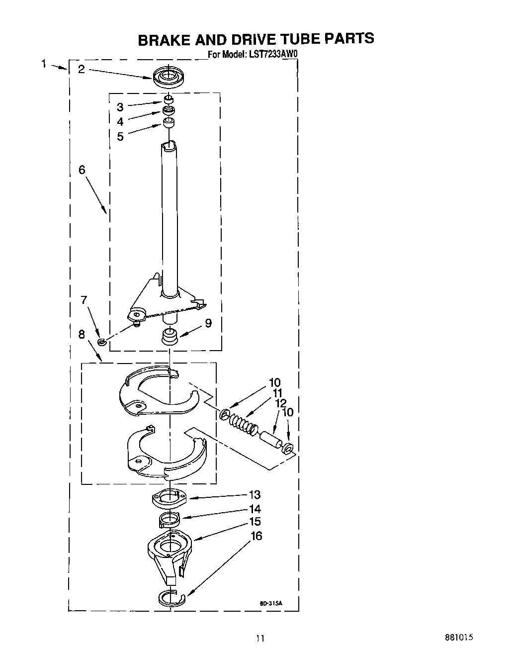 10 - BRAKE AND DRIVE TUBE