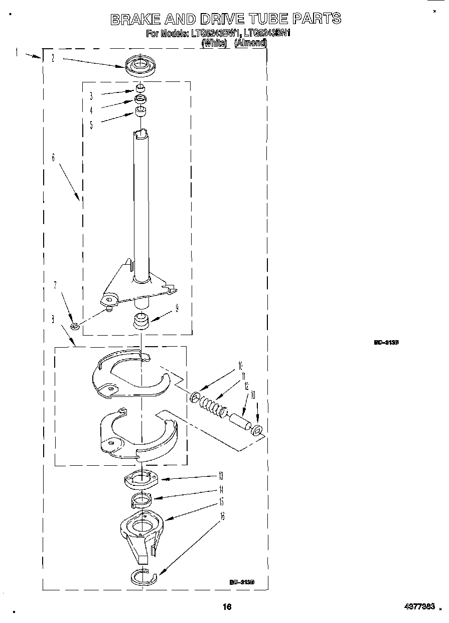 13 - BRAKE AND DRIVE TUBE