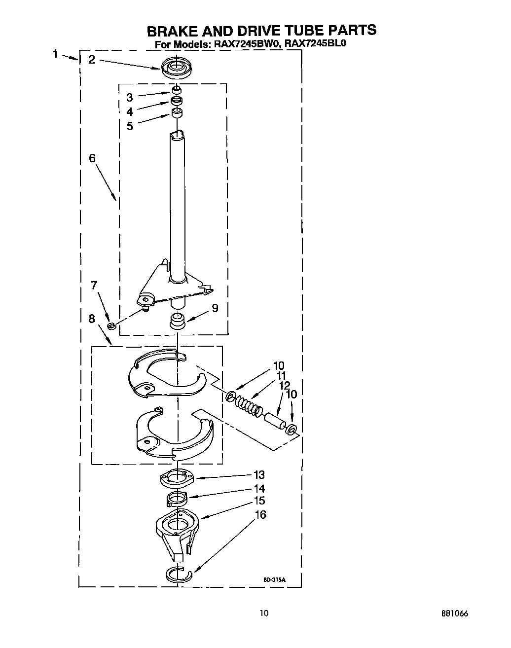 08 - BRAKE AND DRIVE TUBE